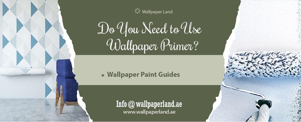 Wallpaper Primer Guide